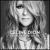 Celine Dion - 'Loved Me Back To Life'