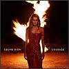 Celine Dion - 'Courage'