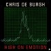 Chris DeBurgh - "High On Emotion" (Single)