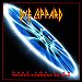 Def Leppard - "Have You Ever Needed Someone So Bad" (Single)