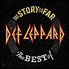 Def Leppard - 'The Story So Far: The Best Of Def Leppard'