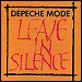 Depeche Mode - "Leave In Silence" (Single)