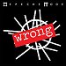 Depeche Mode - "Wrong" (Single)