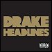 Drake - "Headlines" (Single)
