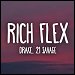 Drake & 21 Savage - "Rich Flex" (Single)