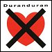 Duran Duran - "I Don't Want Your Love" (Single)