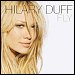 Hilary Duff - "Fly" (Single)