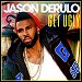 Jason Derulo - "Get Ugly" (Single)