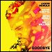 Jason Derulo X David Guetta featuring Nicki Minah & Willy William - "Goodbye" (Single)
