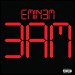Eminem - "3AM" (Single)