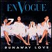 En Vogue - "Runaway Love" (Single)