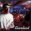Everlast - Eat At Whitey's