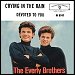 The Everly Brothers - "Crying In The Rain" (Single)