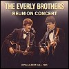 Everly Brothers - 'The Everly Brothers: Reunion Concert'