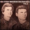 Everly Brothers - "Greatest Hits, Vol. 2"