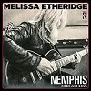 Melissa Etheridge - 'MEmphis Rock And Soul'