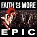 Faith No More - "Epic" (Single)