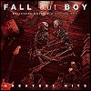 Fall Out Boy - 'Believers Never Die (Volume Two)'