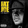 Fat Joe - Me, Myself And I