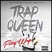 Fetty Wap - "Trap Queen" (Single)