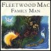 Fleetwood Mac - "Family Man" (Single)