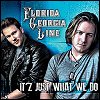 Florida Georgia Line - 'It'z Just What We Do' (EP)