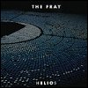 The Fray - 'Helios'