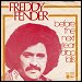 Freddy Fender - "Before The Next Teardrop Falls" (Single)