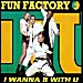 Fun Factory - "I Wanna B With U" (Single)