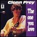Glenn Frey - "The One You Love" (Single)
