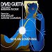 David Guetta featuring Barbara Tucker - "Give Me Something" (Single)