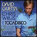 David Guetta featuring with Chris Willis Vs. Tocadisco - "Tomorrow Can Wait" (Single)