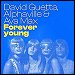 David Guetta, Alphaville & Ava Max - "Forever Young" (Single)