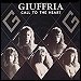 Giuffria - "Call To The Heart" (Single)