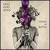 Goo Goo Dolls - 'Chaos In Bloom'