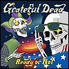 Grateful Dead - 'Ready Or Not' (live)