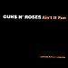 Guns 'N Roses - "Ain't It Fun" (Single)