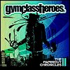 Gym Class Heroes - 'The Papercut Chronicles II'