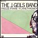 J. Geils Band - "Freeze-Frame" (Single)