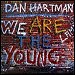 Dan Hartman - "We Are The Young" (Single)