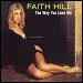 Faith Hill - "The Way You Love Me" (Single)
