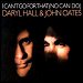 Daryl Hall & John Oates - "I Can't Go For That (No Can Do)" (Single) 