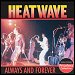 Heatwave - "Always And Forever" (Single)