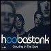 Hoobastank - "Crawling In The Dark" (Single)