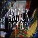 Hozier - "From Eden" (Single)