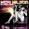 Keri Hilson - 'In A Perfect World'