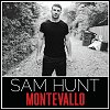 Sam Hunt - 'Montevallo'