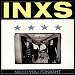 INXS - "Need You Tonight" (Single)