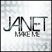 Janet Jackson - "Make Me" (Single)