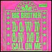 Big Brother & The Holding Company - "Down On Me" (Single)
